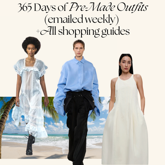 365 Days of Pre-Made Outfits Emailed Weekly 🛍️ + all shopping guides